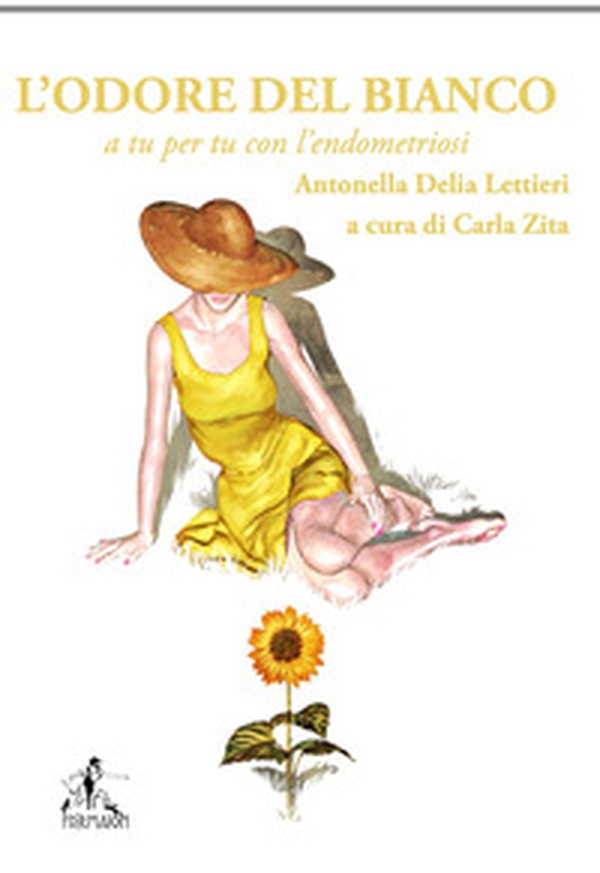 L'odore del bianco. A tu per tu con l'endometriosi - Librerie.coop L'odore del bianco. A tu per tu con l'endometriosi - Librerie.coop