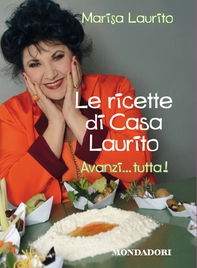 Le ricette di casa Laurito - Librerie.coop