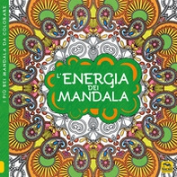 L'energia dei mandala. I quaderni dell'Art Therapy. Disegni da colorare - Librerie.coop
