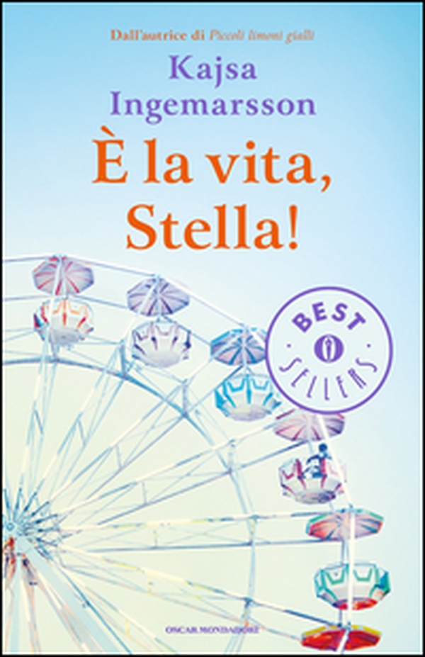 È la vita, Stella! - Librerie.coop È la vita, Stella! - Librerie.coop
