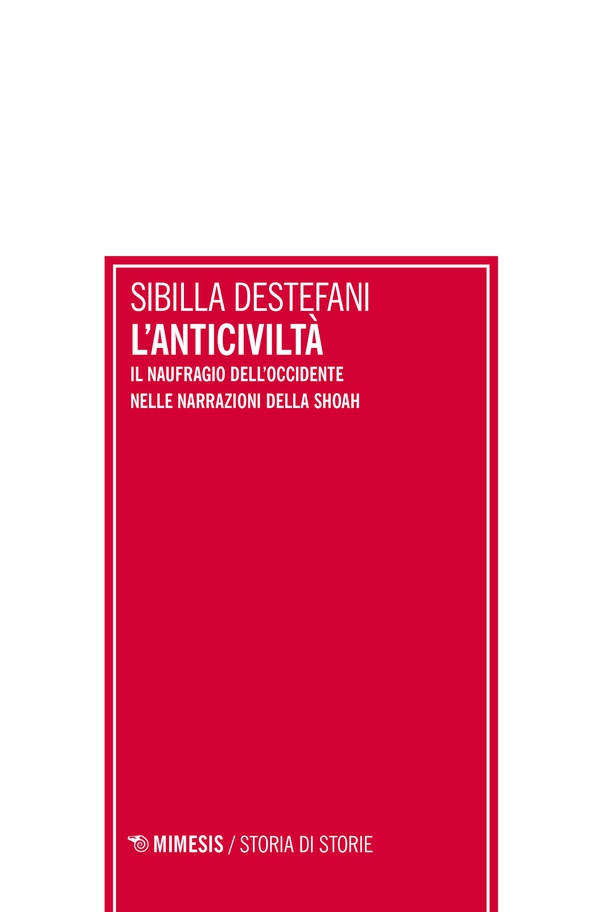 L’anticiviltà - Librerie.coop L’anticiviltà - Librerie.coop