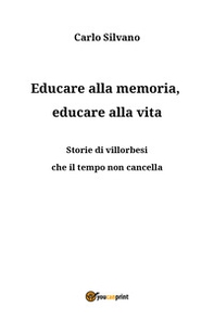 Educare alla memoria, educare alla vita - Librerie.coop