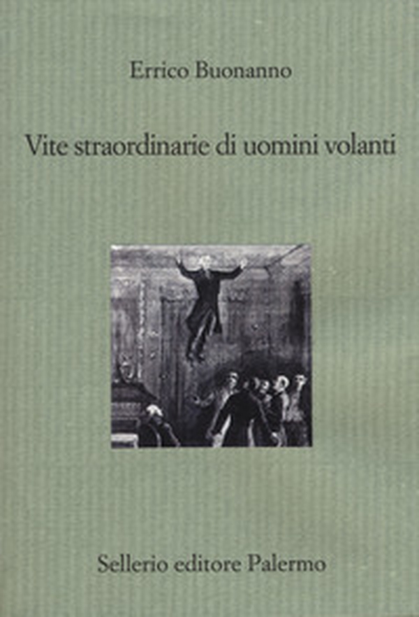 Vite straordinarie di uomini volanti - Librerie.coop Vite straordinarie di uomini volanti - Librerie.coop