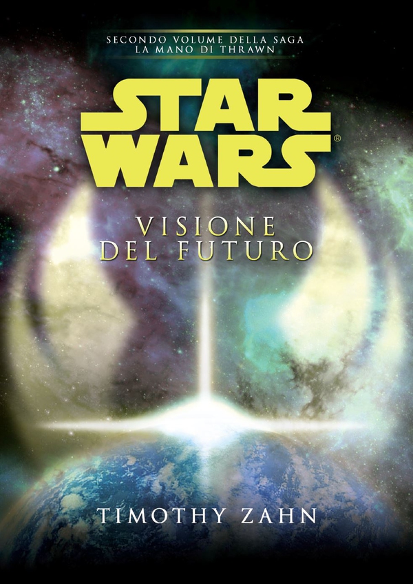 Star Wars - La Mano di Thrawn - Visione del futuro - Librerie.coop Star Wars - La Mano di Thrawn - Visione del futuro - Librerie.coop