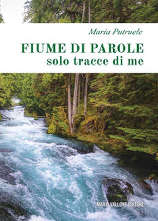 Fiume di parole (solo tracce di me) - Librerie.coop Fiume di parole (solo tracce di me) - Librerie.coop