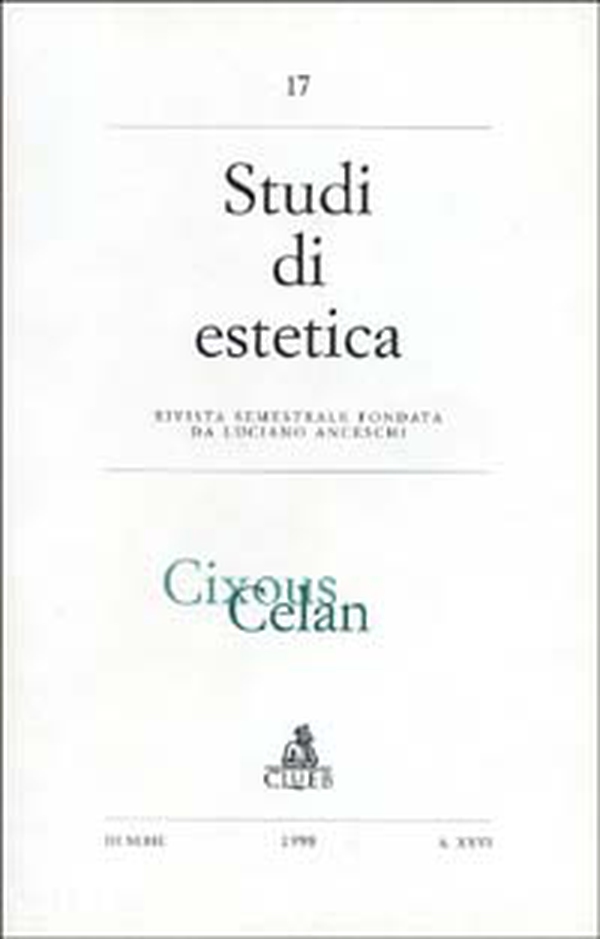 Studi di estetica (17). Cixous, Celan - Librerie.coop