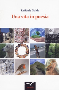 Una vita in poesia - Librerie.coop