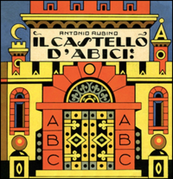 Il castello di Abici - Librerie.coop Il castello di Abici - Librerie.coop