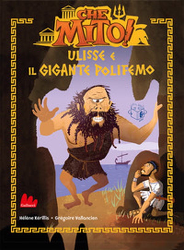 Ulisse e il gigante Polifemo. Che mito! - Librerie.coop Ulisse e il gigante Polifemo. Che mito! - Librerie.coop