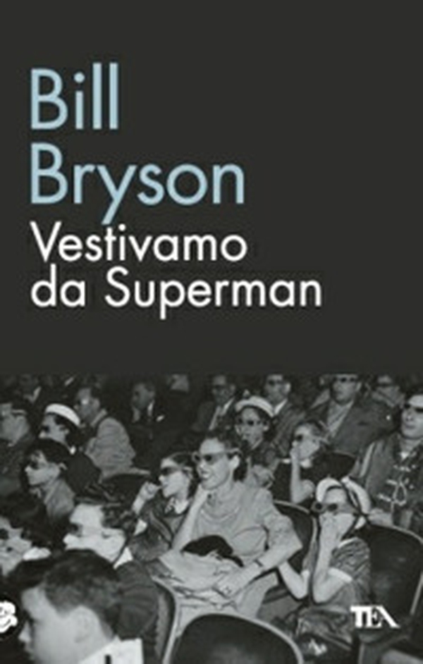 Vestivamo da Superman - Librerie.coop Vestivamo da Superman - Librerie.coop