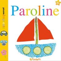 Paroline. Piccole impronte - Librerie.coop Paroline. Piccole impronte - Librerie.coop