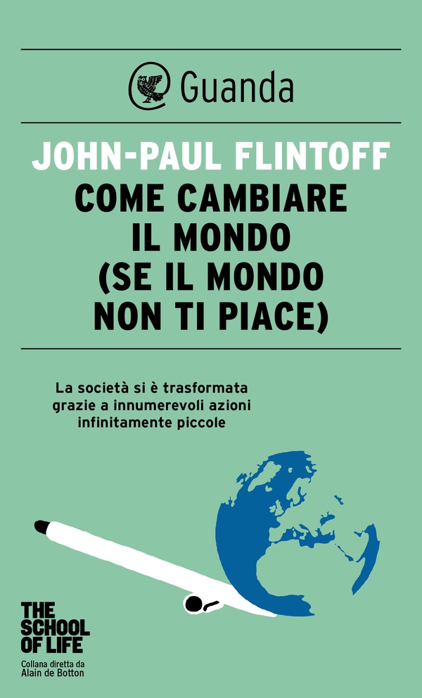 Come cambiare il mondo - Librerie.coop Come cambiare il mondo - Librerie.coop