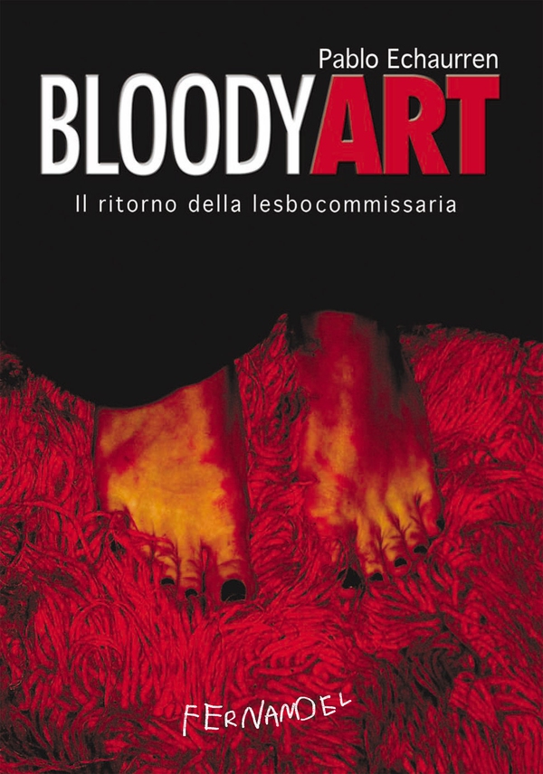 Bloody art. Il ritorno della lesbocommissaria - Librerie.coop Bloody art. Il ritorno della lesbocommissaria - Librerie.coop