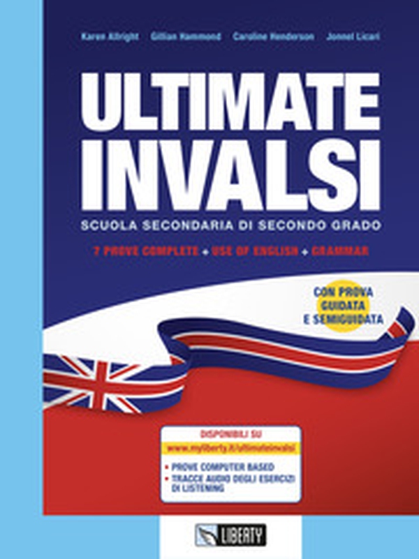 Ultimate INVALSI. 7 prove complete, use of English, grammar. Per le Scuole superiori - Librerie.coop Ultimate INVALSI. 7 prove complete, use of English, grammar. Per le Scuole superiori - Librerie.coop
