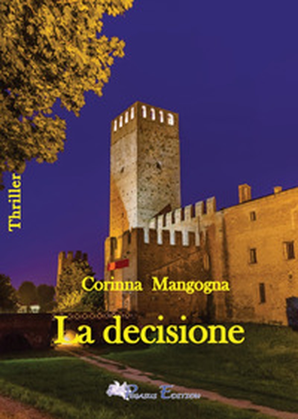 La decisione - Librerie.coop La decisione - Librerie.coop