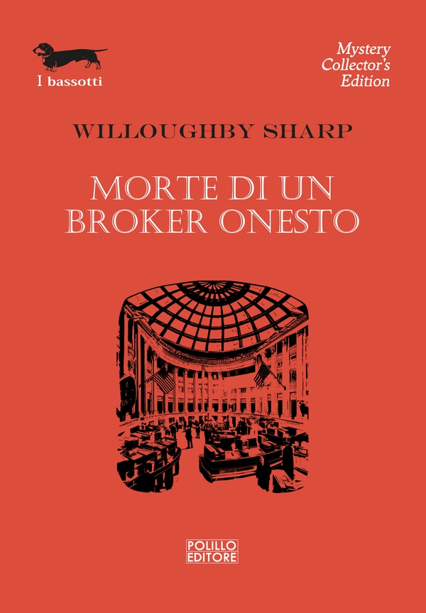 Morte di un broker onesto - Librerie.coop Morte di un broker onesto - Librerie.coop