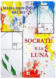 Socrate e la luna - Librerie.coop