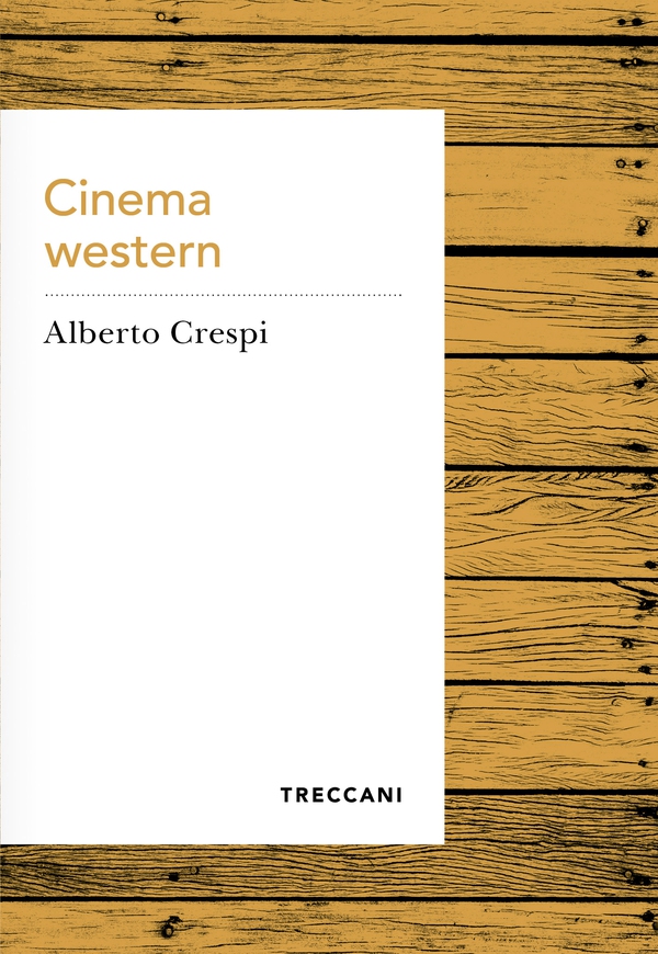 Cinema Western - Librerie.coop Cinema Western - Librerie.coop