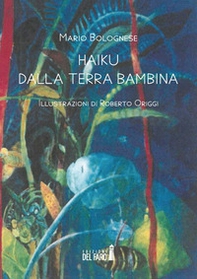 Haiku dalla terra bambina - Librerie.coop