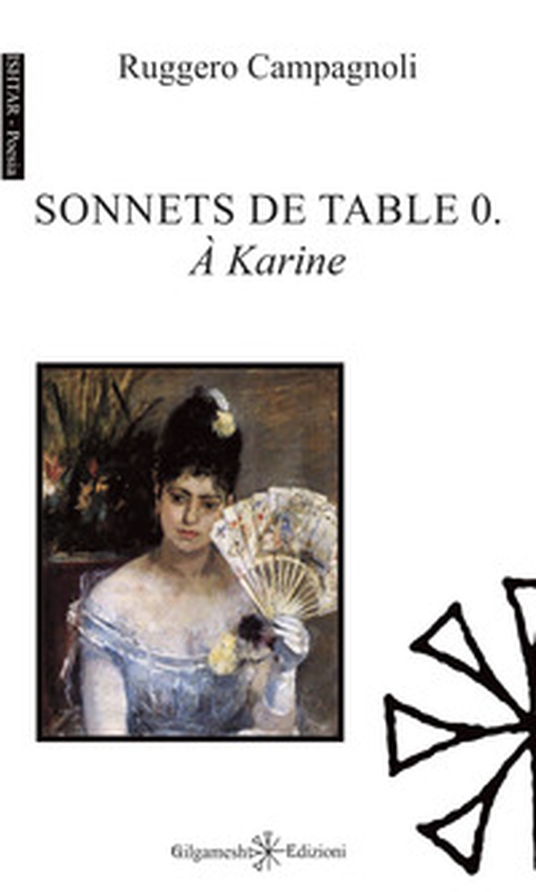Sonnets de table 0. À Karine. Ediz. italiana e francese - Librerie.coop Sonnets de table 0. À Karine. Ediz. italiana e francese - Librerie.coop
