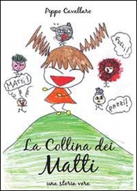 La collina dei matti - Librerie.coop