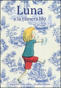 Luna e la camera blu - Librerie.coop Luna e la camera blu - Librerie.coop