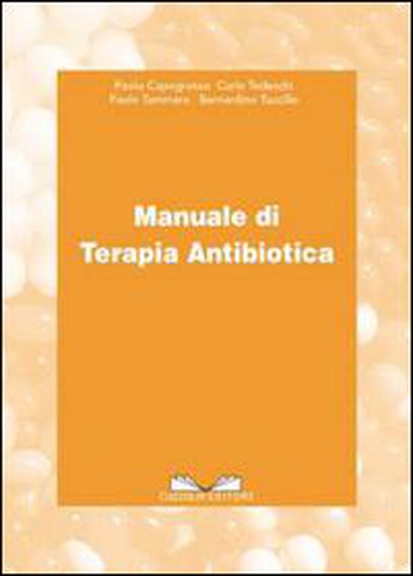 Manuale di terapia antibiotica - Librerie.coop