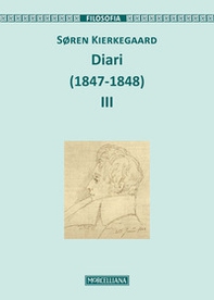 Diari (1847-1848) - Vol. 3 - Librerie.coop