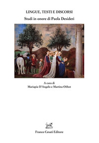 Lingue, testi e discorsi. Studi in onore di Paola Desideri - Librerie.coop