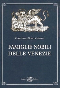Famiglie nobili delle Venezie - Librerie.coop