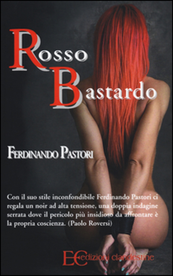 Rosso bastardo - Librerie.coop Rosso bastardo - Librerie.coop