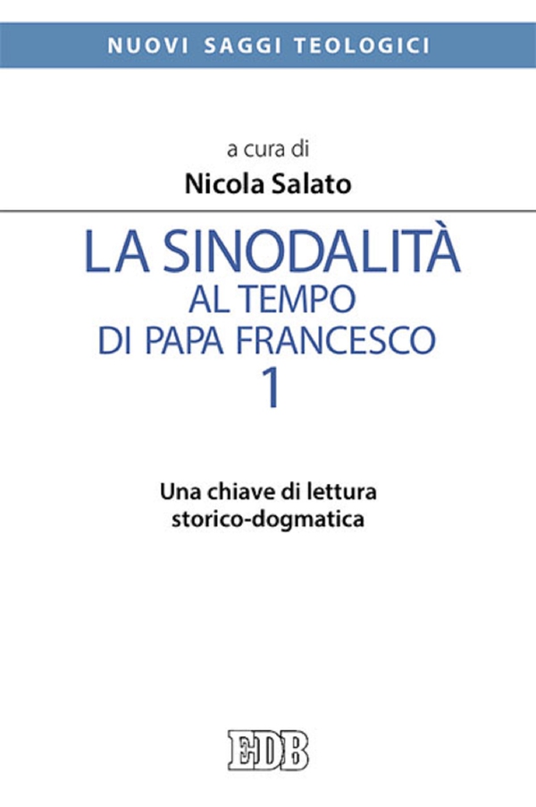 La sinodalità al tempo di papa Francesco. 1 - Librerie.coop La sinodalità al tempo di papa Francesco. 1 - Librerie.coop