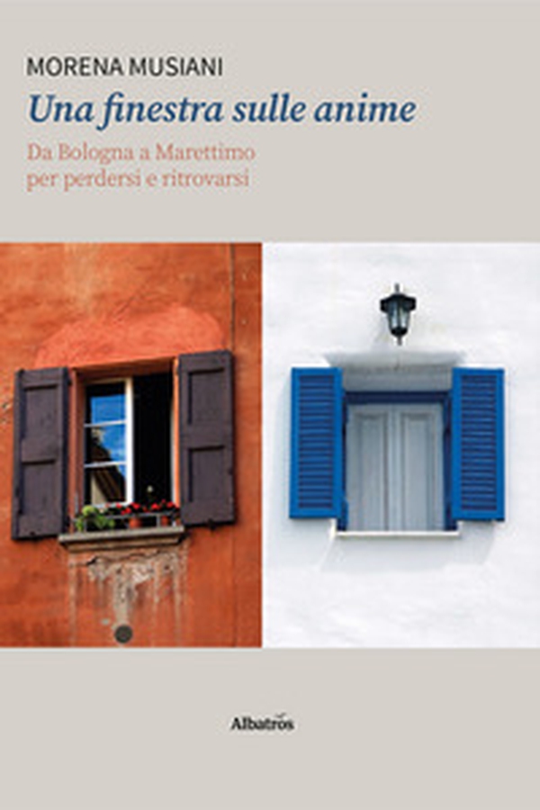 Una finestra sulle anime. Da Bologna a Marettimo per perdersi e ritrovarsi - Librerie.coop Una finestra sulle anime. Da Bologna a Marettimo per perdersi e ritrovarsi - Librerie.coop