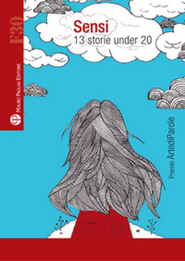 Sensi. 13 storie under 20 - Librerie.coop Sensi. 13 storie under 20 - Librerie.coop