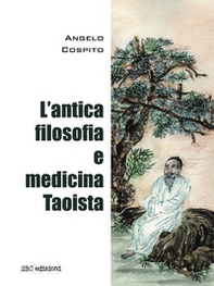 L'antica filosofia e medicina taoista - Librerie.coop