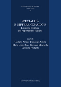 Specialità e differenziazione. Le nuove frontiere del regionalismo italiano - Librerie.coop