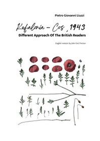 Kefalonia-Cos, 1943 different approach of the british readers - Librerie.coop