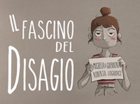 Il fascino del disagio - Librerie.coop