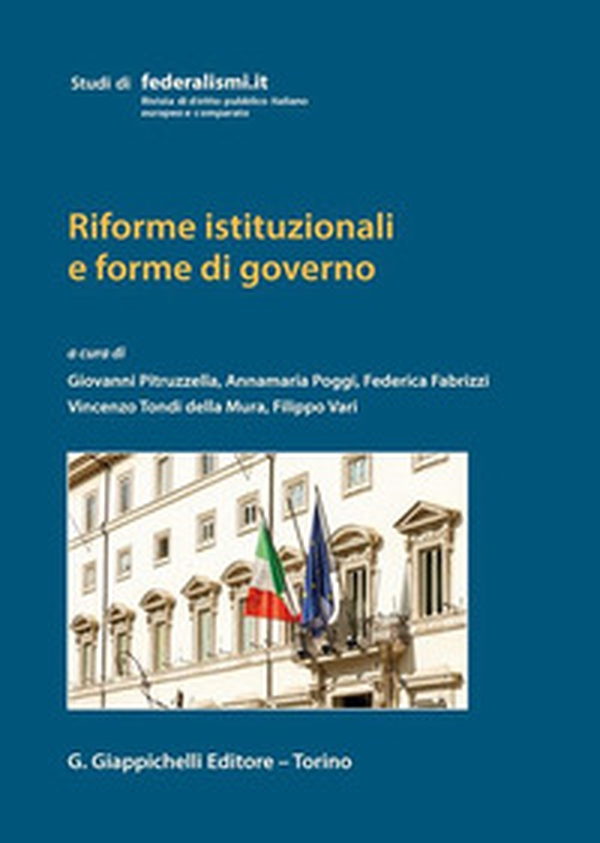 Riforme istituzionali e forme di governo - Librerie.coop Riforme istituzionali e forme di governo - Librerie.coop