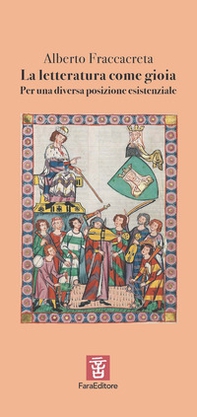 La letteratura come gioia. Per una diversa posizione esistenziale - Librerie.coop