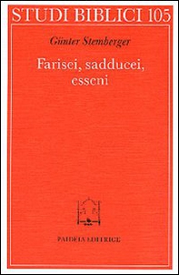 Farisei, sadducei, esseni - Librerie.coop