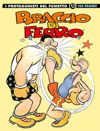 Braccio di Ferro. I protagonisti del fumetto - Librerie.coop