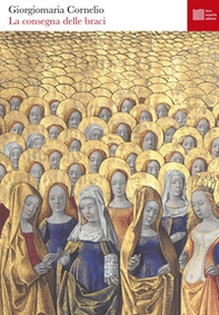 La consegna delle braci - Librerie.coop