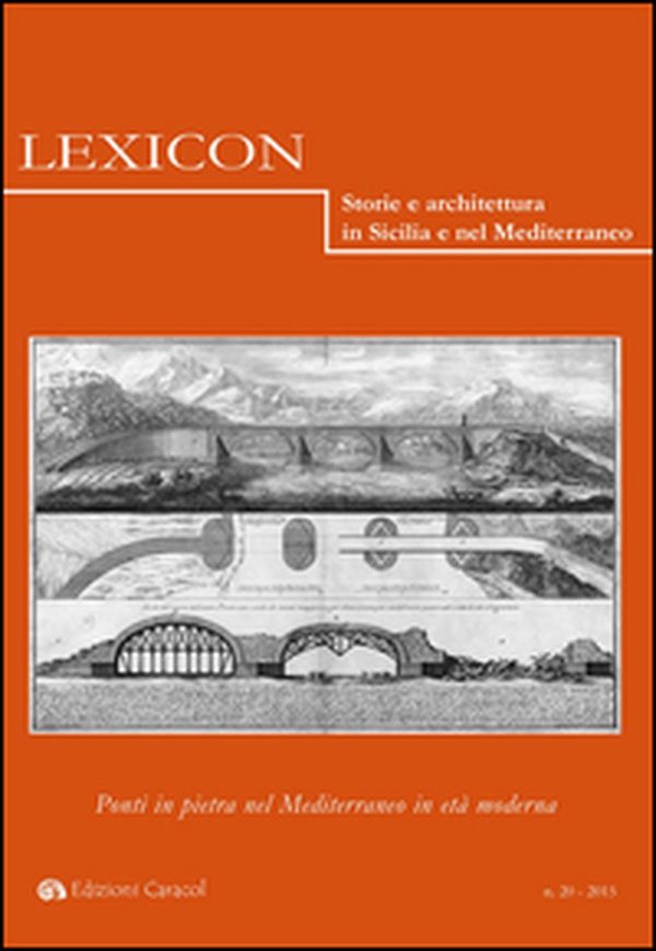 Lexicon. Storie e architettura in Sicilia e nel Mediterraneo. Ediz. italiana e spagnola - Vol. 20 - Librerie.coop Lexicon. Storie e architettura in Sicilia e nel Mediterraneo. Ediz. italiana e spagnola - Vol. 20 - Librerie.coop