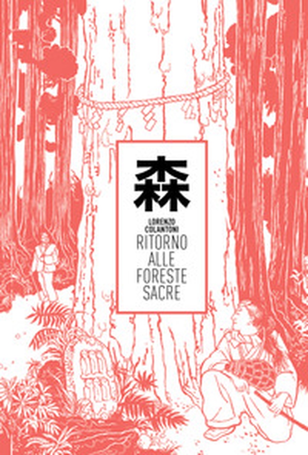 Ritorno alle Foreste Sacre - Librerie.coop Ritorno alle Foreste Sacre - Librerie.coop
