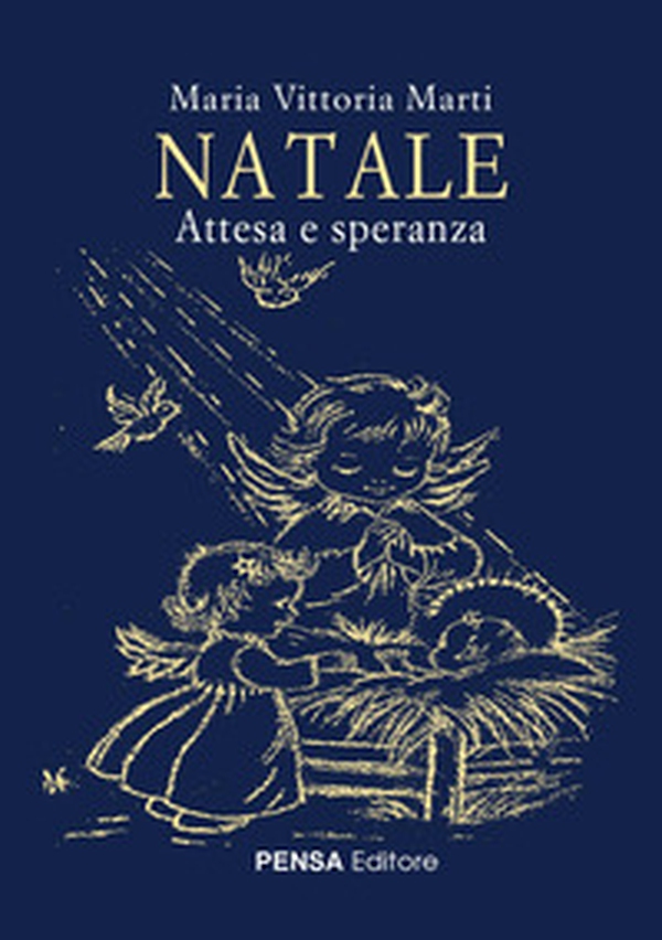 Natale. Attesa e speranza - Librerie.coop