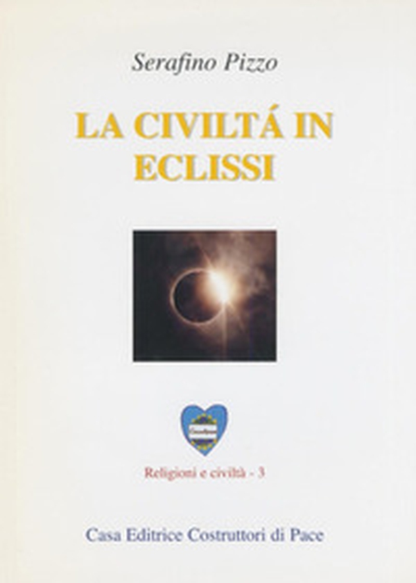La civiltà in eclissi - Librerie.coop La civiltà in eclissi - Librerie.coop