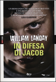 In difesa di Jacob - Librerie.coop In difesa di Jacob - Librerie.coop