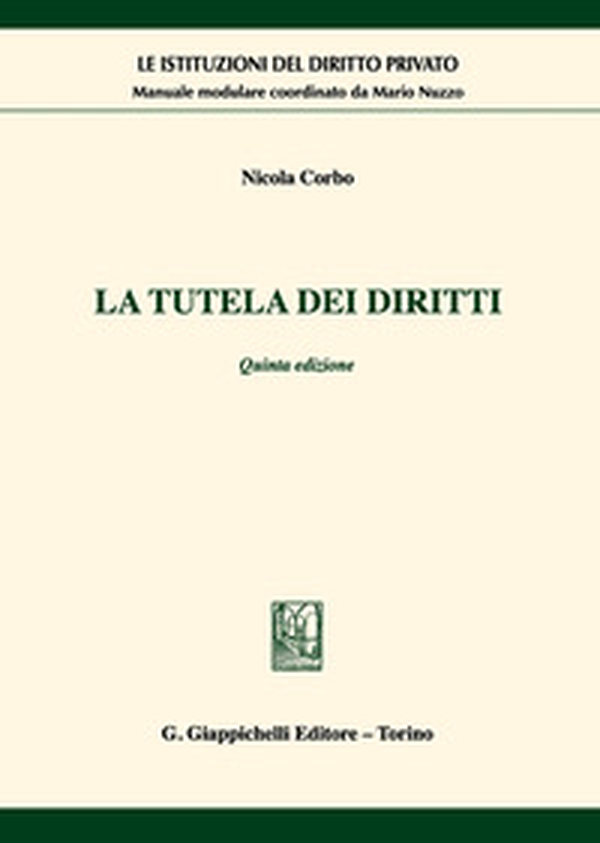 La tutela dei diritti - Librerie.coop La tutela dei diritti - Librerie.coop