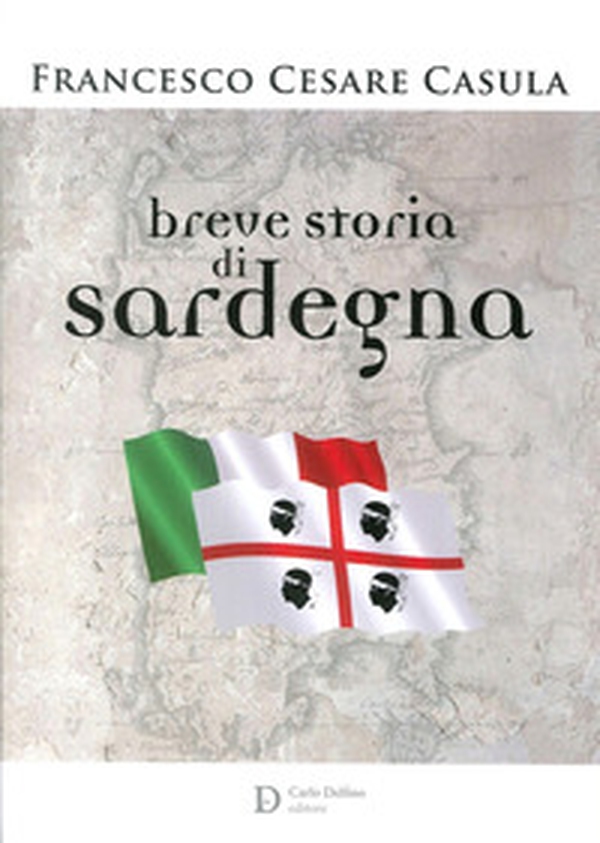 Breve storia di Sardegna - Librerie.coop Breve storia di Sardegna - Librerie.coop